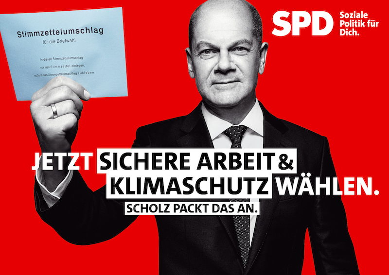 Plakat: Jetzt sichere Arbeit & Klimaschutz wählen. Scholz packt das an.