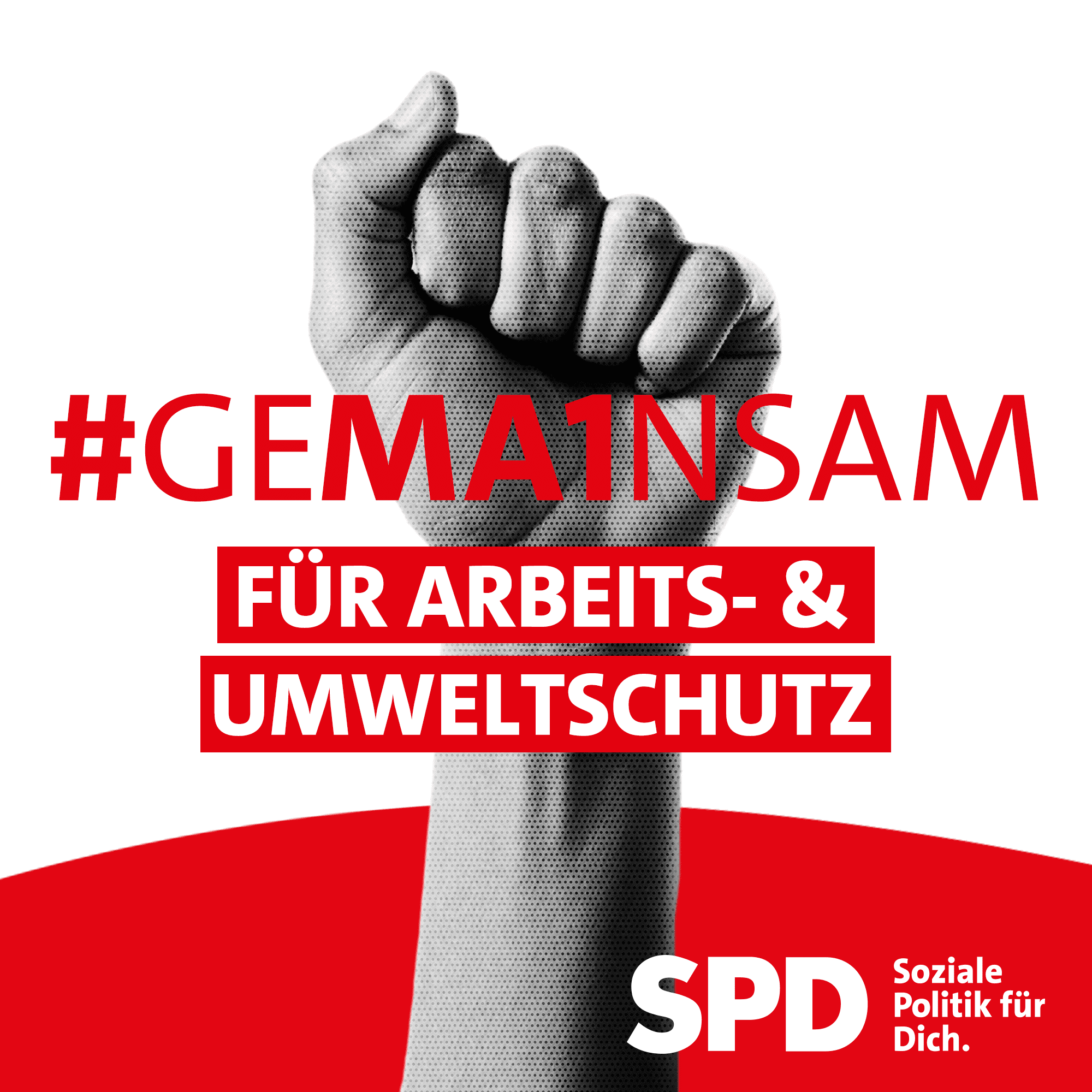 Motiv: #Gema1nsam für Arbeits- & Umweltschutz