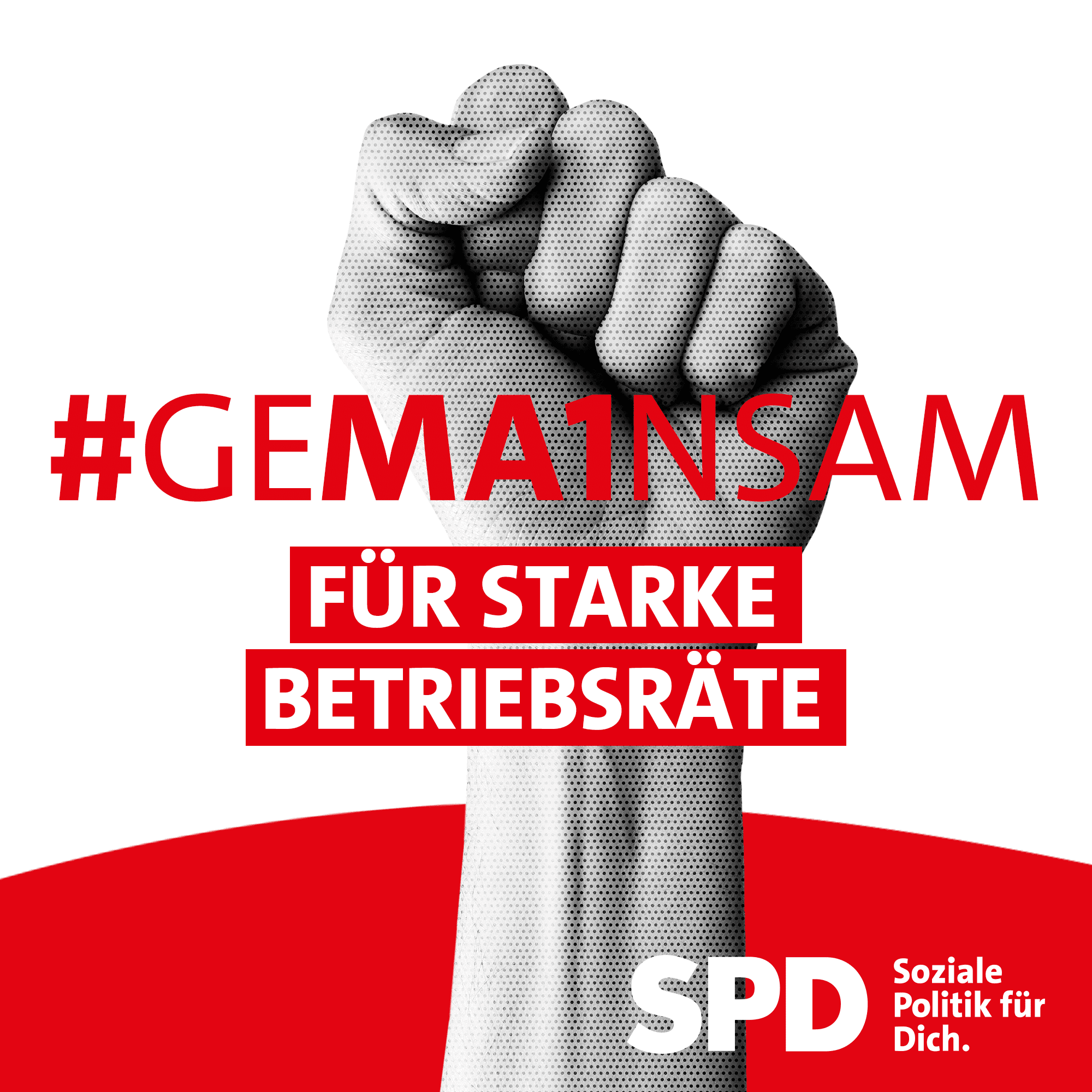 Motiv: #Gema1nsam für starke Betriebsräte