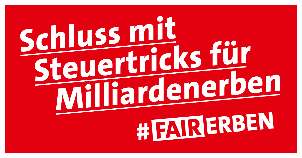 Grafik: Schluss mit Steuertricks für Milliardenerben #FairErben