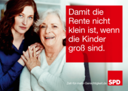 Plakat mit Symbolbild zum Thema „Rente“ und Text: Damit die Rente nicht klein ist, wenn die Kinder groß sind.