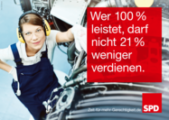 Plakat mit Symbolbild zum Thema „Lohngerechtigkeit“ und Text: Wer 100 % leistet, darf nicht 21 % weniger verdienen.