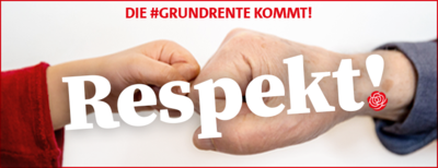 Banner: Die Grundrente kommt! Respekt!