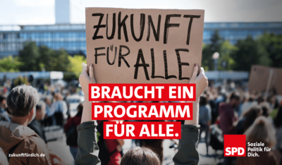 Banner zum SPD-Zukunftsprogramm: Zukunft für alle braucht ein Programm für alle