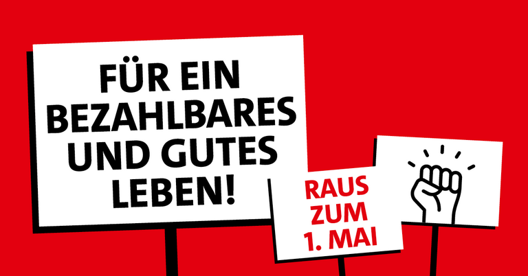 Grafik: Für ein bezahlbares und gutes Leben. Raus zum 1. Mai