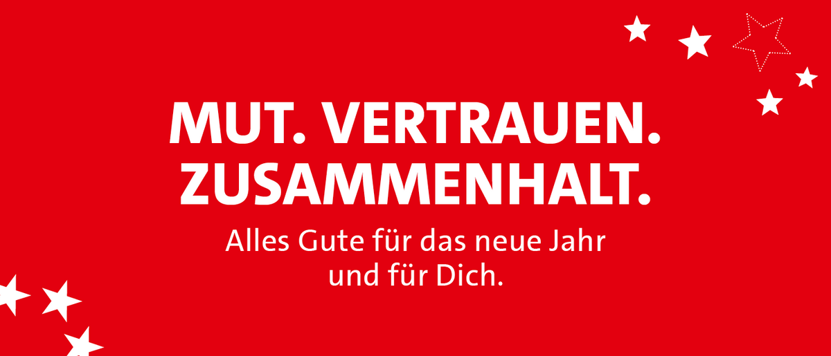Grafik: Mut. Vertrauen. Zusammenhalt. Alles Gute für das neue Jahr und für Dich.