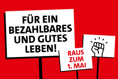 Grafik: Für ein bezahlbares und gutes Leben. Raus zum 1. Mai