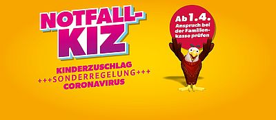 Grafik: Notfall-Kinderzuschlag . Ab 1.4. Anspruch bei der Familienkasse prüfen